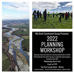 Mid Oreti Catchment 2022 Planning Workshop 